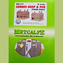 Load image into Gallery viewer, Metcalfe PN117 - Corner Shop &amp; Pub - Stone Effect - Card Construction Kit - N Scale
